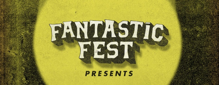 Fantastic Fest Presents Sweepstakes: Win A Trip To Fantastic Fest!