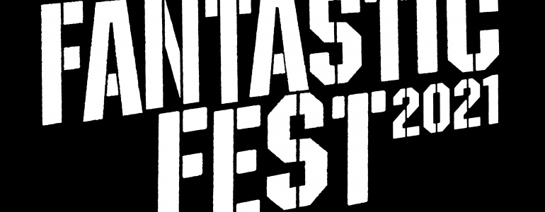 Feast Your Souls: The Fantastic Fest 2021 First Wave Has Landed!